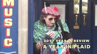 Wheres Me Plaid 2017 Year in Review [upl. by Dniren]