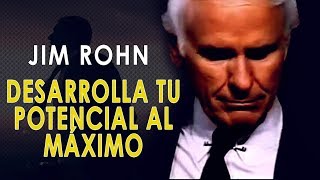 Desarrolla tu Potencial al MÁXIMO Jim Rohn [upl. by Eirahs175]