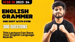 English Language One Shot Marathon  Grammar Portion  ICSE Class 10 2024  Prepositions [upl. by Paolina]