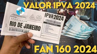 VALOR DO IPVA 2024 DA HONDA GC FAN 160 2023 [upl. by Lahey]