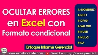 Ocultar errores en Excel con Formato condicional  Excel Aprende [upl. by Rosol]