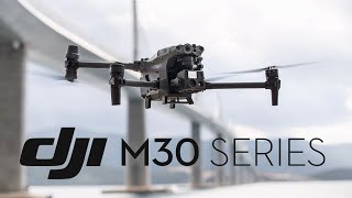 DJI Enterprise  Introducing the DJI M30 Series [upl. by Kalil]