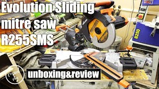 Evolution R255SMS sliding mitre saw 255mm  unboxing assembly testing and review [upl. by Hendrickson915]