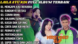 Mengapa Kau Berubah  Rindunya Hatiku  Simpatik Music Full Album  Laila Ayu Kdi Terpopuler 2024 [upl. by Avid]