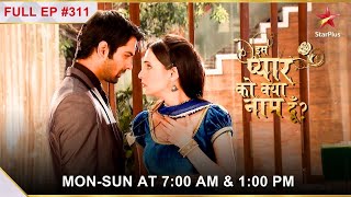 Iss Pyar Ko Kya Naam Doon  Season 1  Episode 311 [upl. by Rapsag310]