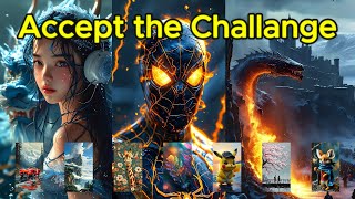 Accept the CHALLANGE [upl. by Ayn]