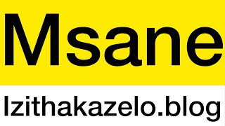 Msane❤️Izithakazelo zakwa Msane  Msane Clan Praises  Msane Clan Names 🔥 [upl. by Jemima740]