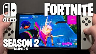 Fortnite C5S2 on Nintendo Switch OLED 347 [upl. by Barram]