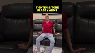 Tighten amp Tone Flabby Arms Dr Mandell [upl. by Dianne]