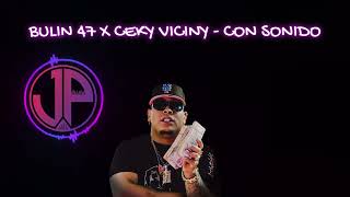 BULIN 47 X CEKY VICINY X CON SONIDO ME QUEDE AJI EN VIVO [upl. by Yentrac]