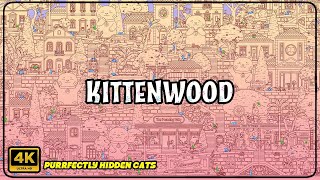 Purrfectly Hidden Cats  Kittenwood [upl. by Kinata]