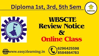 WBSCTE Review Notice  Diploma 1st 3rd 5th Sem  By Easy2Learning [upl. by Ardme604]