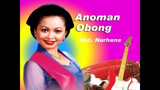 NURHANA  Anoman Obong dasastudio Gudangnya Campursari [upl. by Nnylodnewg]