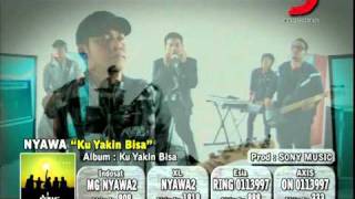 Nyawa  Ku Yakin Bisa [upl. by Ciel]