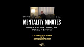 EP 18 Day 3 Mentality Minutes  Setting Your Personal Standards [upl. by Adnahcal523]