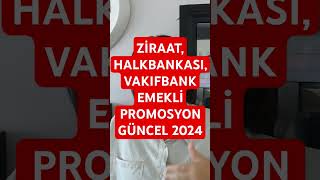 💥 ZİRAAT HALK VAKIFBANK PROMOSYONshortspromosyonemeklikeşfetbank keşfetteyiztürkiyegündem [upl. by Notgnirrab]