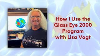 How I Use the Glass Eye Design Program with Lisa Vogt [upl. by Caron53]