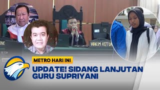 Sidang Lanjutan Kasus Guru Honorer Supriyani Susno Duadji Jadi Saksi Ahli  Metro Hari Ini [upl. by Dorwin]