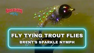 FLY TYING TROUT FLIES  PRO STAFF ON THE BENCH BRENTS SPARKLE NYMPH WITH BRENT SCHLENKER [upl. by Tabitha]