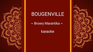 BOUGENVILLE Broery Marantika 1977 KARAOKE [upl. by Elijah]