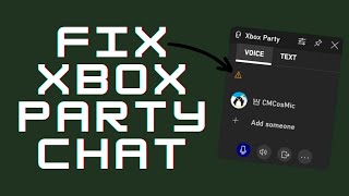 How to Fix Xbox Party Chat Not Working on PC [upl. by Anahahs]