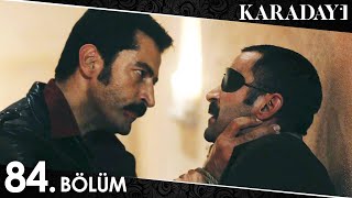 Karadayı 84 Bölüm Full HD [upl. by Lucretia]