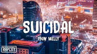 YNW Melly  Suicidal Lyrics [upl. by Eatnahs]