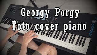 TOTOGEORGY PORGY COVER PIANO YAMAHA MODX8 [upl. by Wendall]