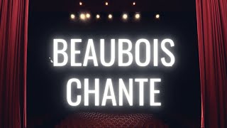 Beaubois Chante 2023 [upl. by Nilo]