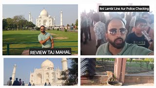 Review Taj Mahal Guide mil gya 250 Rs me Itna Crowd Pura Din Lag Gya [upl. by Colly]