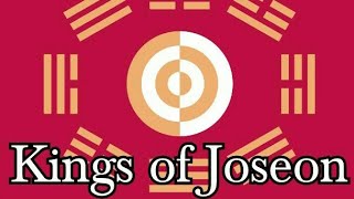 Kings of Joseon [upl. by Annas]