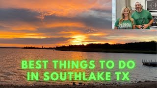 Best things to do in Southlake TX [upl. by Quintessa]