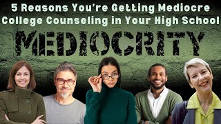 Why You Get Mediocre College Counseling in High School [upl. by Yrrum]