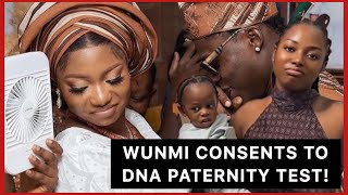 MOHBAD Wunmi agrees to do DNA test to determine the paternity of their son [upl. by Anierdna]