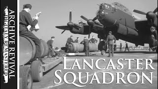 Lancaster Squadron  quotJourney Togetherquot the Movie 1944 [upl. by Kieger]