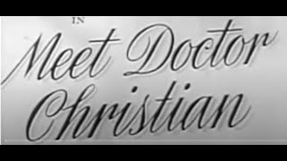 1 Meet Doctor Christian 1939 Drama [upl. by Vaughan]