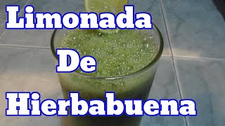 Receta limonada de hierbabuena [upl. by Llerrehc185]