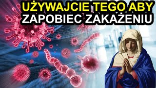 Orędzie Maryi  quotUŻYWAJCIE OLEJU DOBREGO SAMARYTANINA ABY ZAPOBIEC ZAKAŻENIUquot Czasy Ostateczne [upl. by Eirrot]