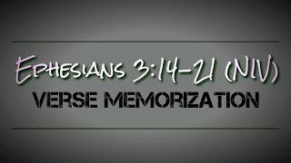 Ephesians 31421 NIV Memorization With Narration [upl. by Akemej]