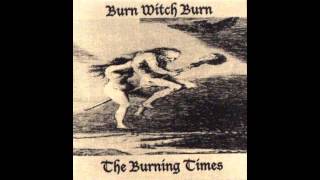 Burn Witch Burn  Beamount Arkansas [upl. by Trix535]