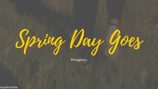 Mingginyu  Spring Day Goes Lyrics HANROMENG [upl. by Alletnahs]