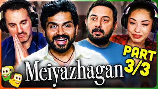 Part 33  MEIYAZHAGAN Movie Reaction  Arvind Swamy  Karthi  Rajkiran [upl. by Lantha]