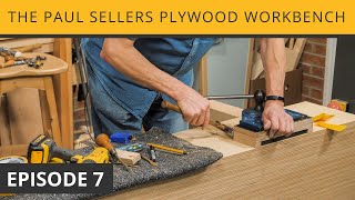 The Paul Sellers Plywood Workbench  Episode 7 [upl. by Stu335]