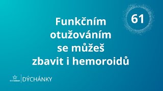 DÝCHÁNKY 61  Funkčním otužováním se můžeš zbavit i hemoroidů [upl. by Etessil]