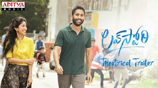 LoveStory Theatrical Trailer  Naga Chaitanya  Sai Pallavi  Sekhar Kammula  Pawan Ch [upl. by Aisylla]