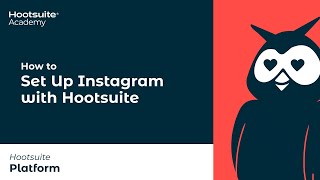 How to Set Up Instagram with Hootsuite [upl. by Anifur93]