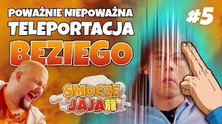 Rozkręcamy imprezę 8  Smocze Jaja ft Wojciech quotBeziquot Wróbel amp Azonh  🐉  S1E5 [upl. by Euqinahs662]