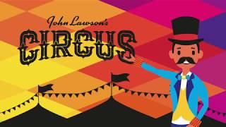 John Lawsons Circus February 2018 [upl. by Ihtac]