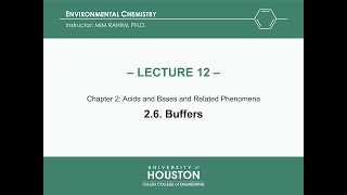 Lecture 12 Buffers Chapter 2 [upl. by Piers2]