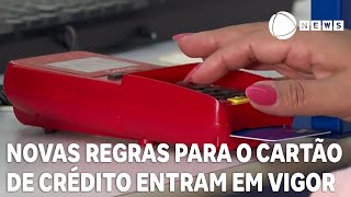 Novas regras para o cartão de crédito entram em vigor [upl. by Christa]